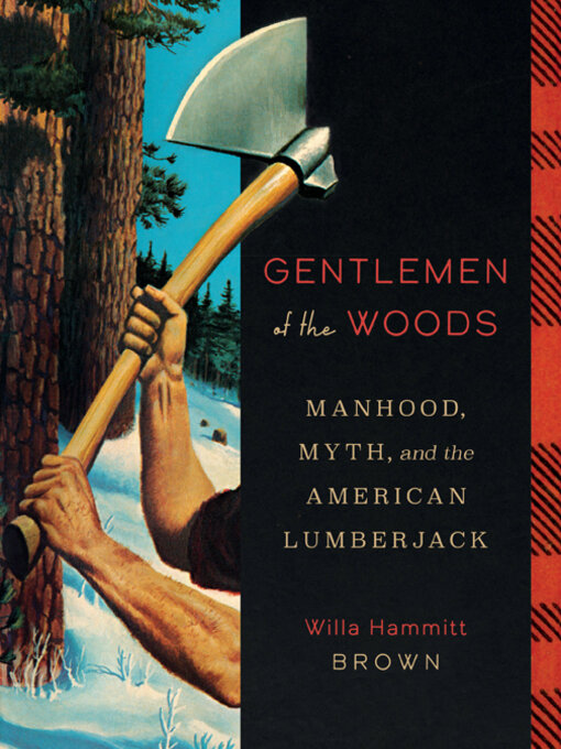 Title details for Gentlemen of the Woods by Willa Hammitt Brown - Available